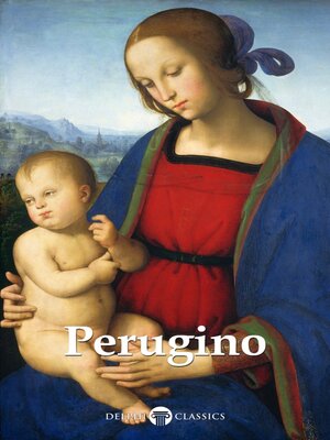 Delphi Complete Works of Pietro Perugino Illustrated - ebook